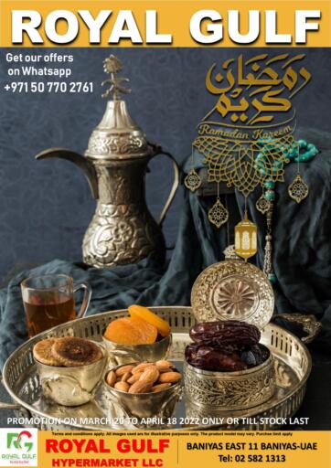 UAE - Abu Dhabi ROYAL GULF HYPERMARKET LLC offers in D4D Online. Ahlan Ramadan. . Till 18th April
