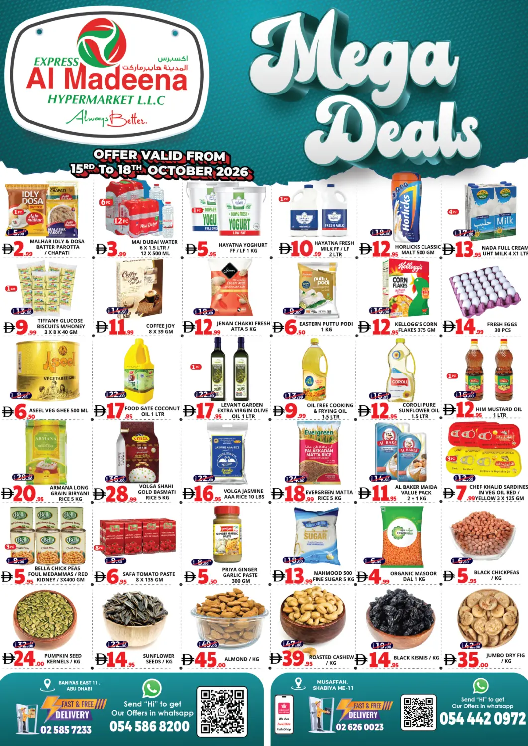 Bahrain EXPRESS AL MADEENA HYPERMARKET LLC offers in D4D Online. Baniyas East, Shabiya Me 11 - Abu Dhabi. . Till 18th October