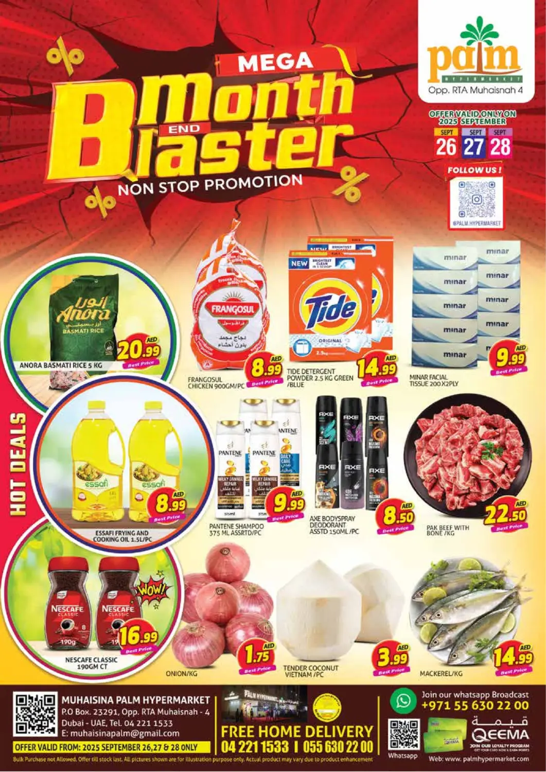 UAE - Dubai Palm Hypermarket Muhaisina LLC offers in D4D Online. Mega Month End Blaster. . Till 28th September