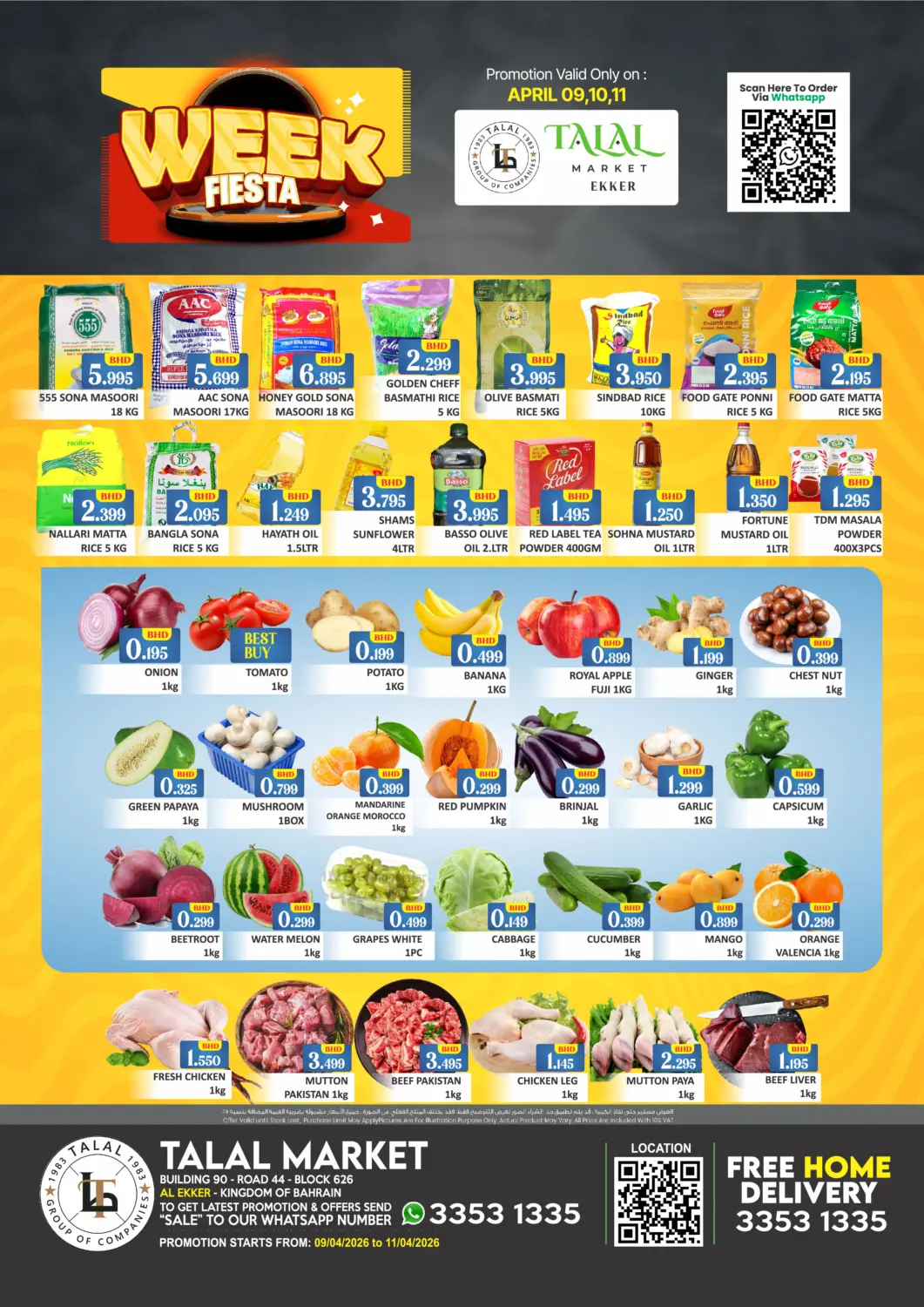 Bahrain Talal Markets offers in D4D Online. Week Fiesta @ Ekker. . Till11th april
