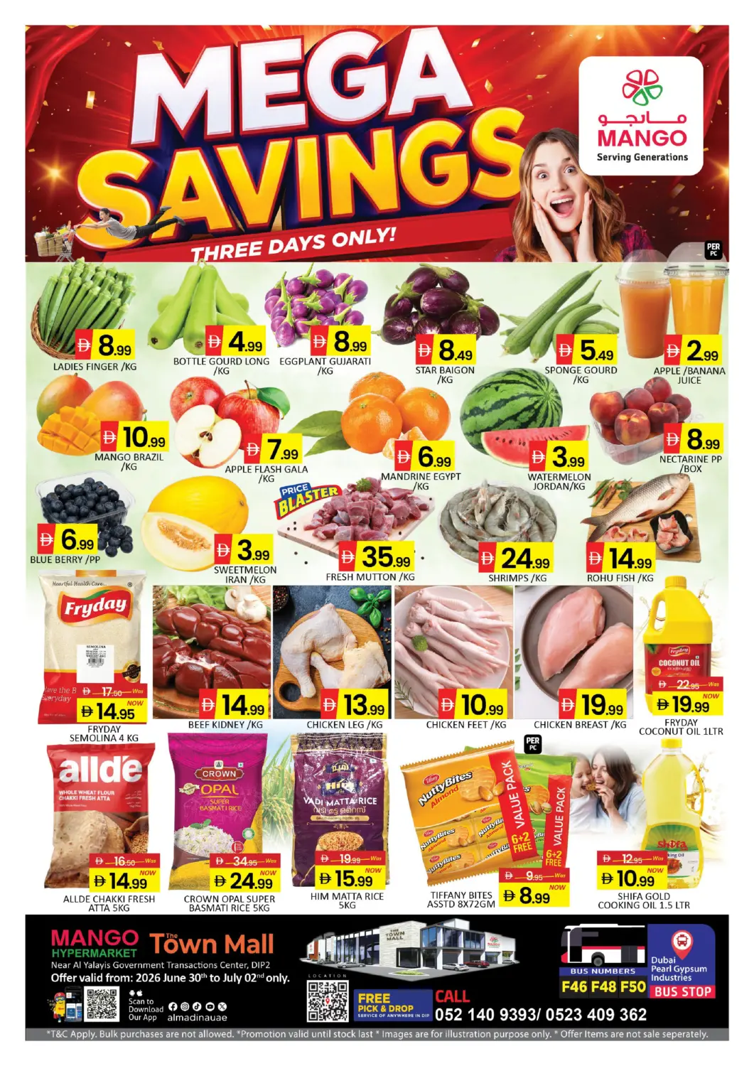 UAE - Dubai Mango Hypermarket LLC offers in D4D Online. Town Mall- Dip- 2. . Till 2nd July