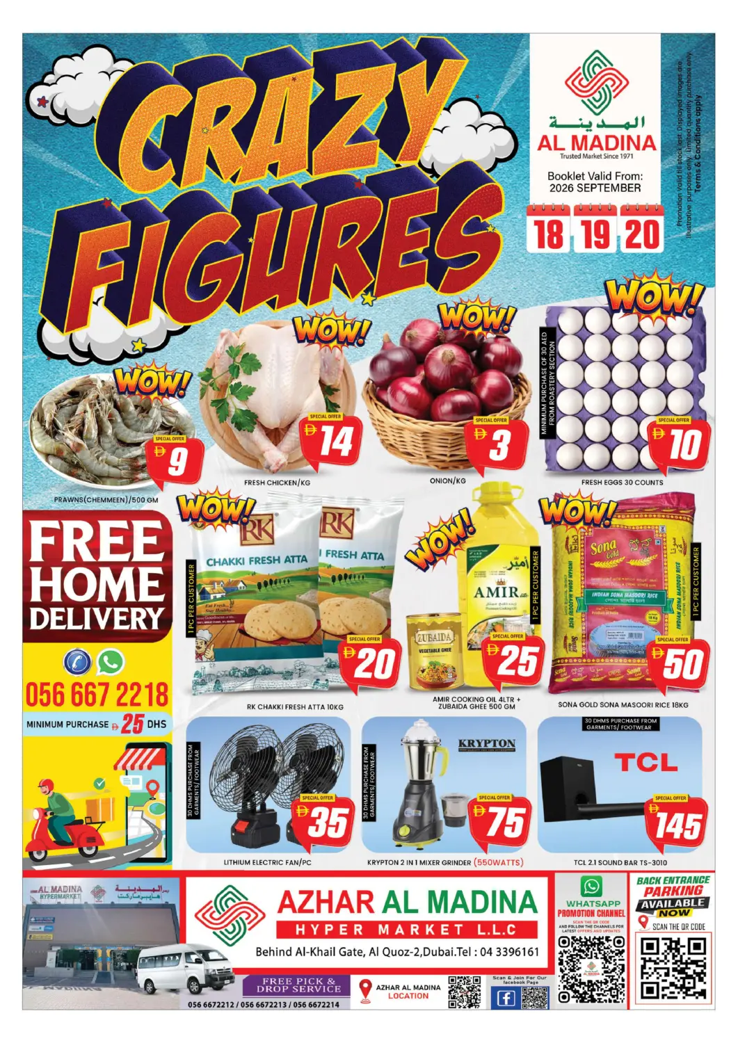 UAE - Dubai AL MADINA (Dubai) offers in D4D Online. Azhar Al Madina - Al Quoz. . Till 20th September