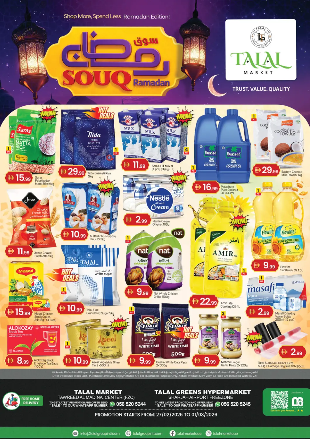 UAE - Sharjah / Ajman TALAL MARKET offers in D4D Online. Tawreed Al Madina Centre,Sharjah Airport Freezone. . Till 1st March
