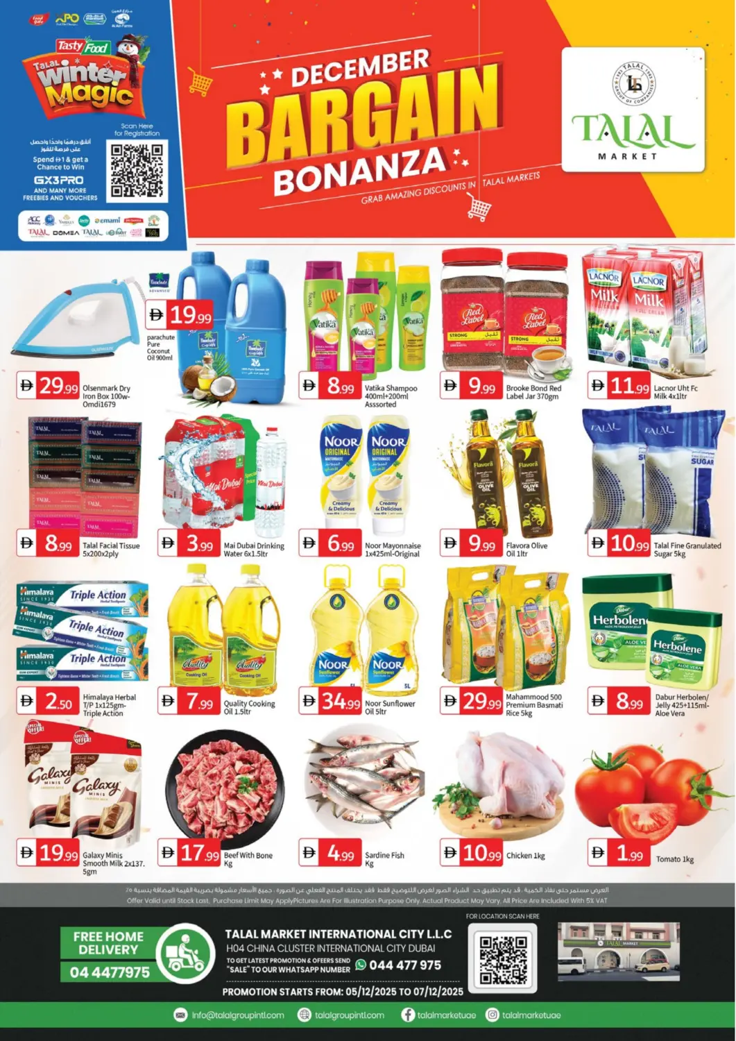 UAE - Dubai TALAL MARKET offers in D4D Online. H04 China Cluster Internation City - Dubai. . Till 7th December