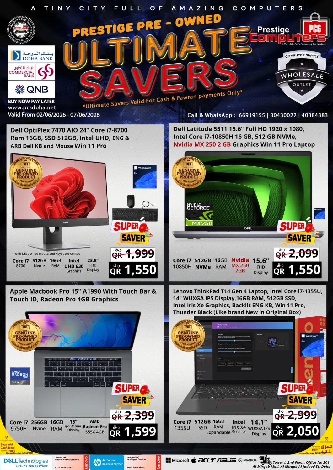Qatar - Doha Prestige Computers offers in D4D Online. Ultimate Savers. . Till 8th June