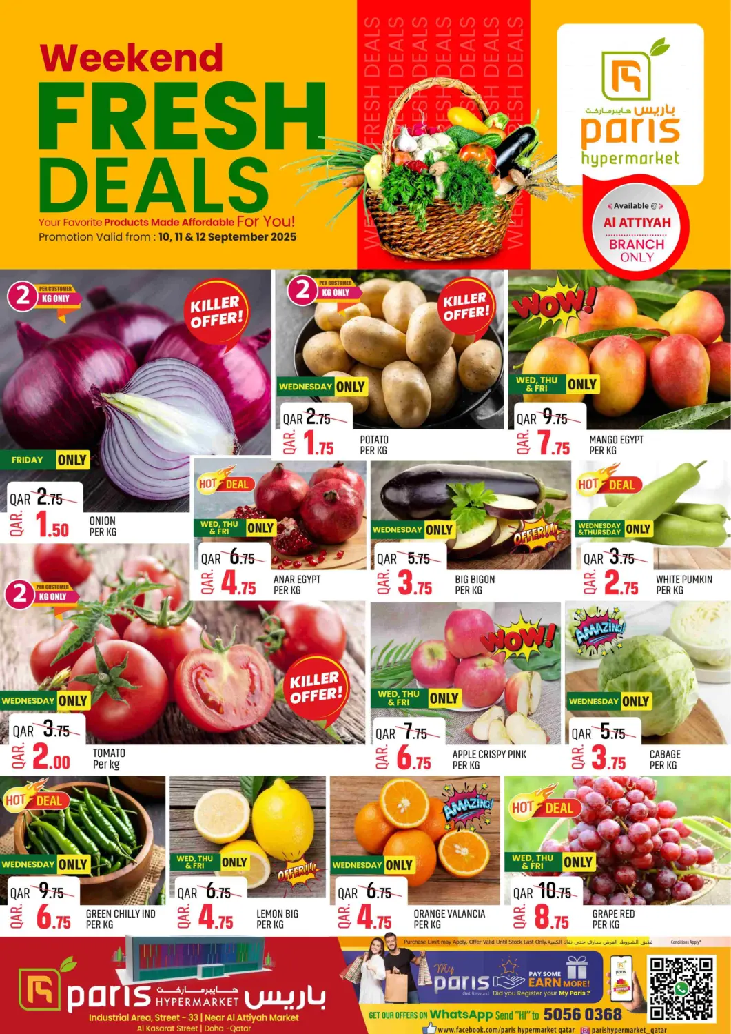 Qatar - Al-Shahaniya Paris Hypermarket offers in D4D Online. Weekend Fresh Deals @ Al Attiyah. . Till 12th September