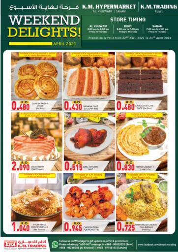 Oman - Muscat KM Trading offers in D4D Online. Weekend Delights. . Till 24th April