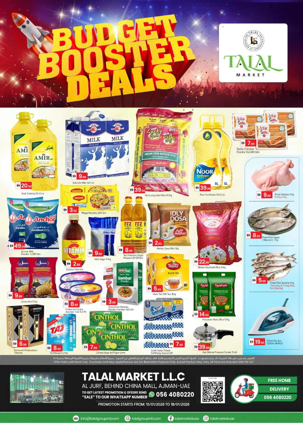 UAE - Sharjah / Ajman TALAL MARKET offers in D4D Online. Al Jurf, Behind China mall. . Till 18th January