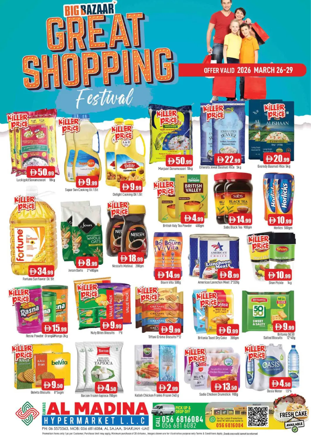 UAE - Sharjah / Ajman AL MADINA offers in D4D Online. Rawnaq Al Madina, Sharjah. . Till 29th March