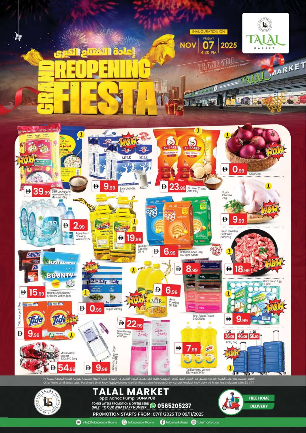 UAE - Dubai TALAL MARKET offers in D4D Online. Opp Adnoc Pump, Sonapur. . Till 9th November