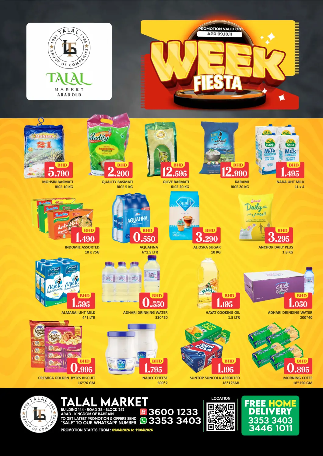 Bahrain Talal Markets offers in D4D Online. Week Fiesta @ Arad Old. . Till 11th April