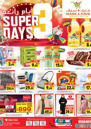 KSA, Saudi Arabia, Saudi - Riyadh Mark & Save offers in D4D Online. Super 3 Days. . Till 5th November