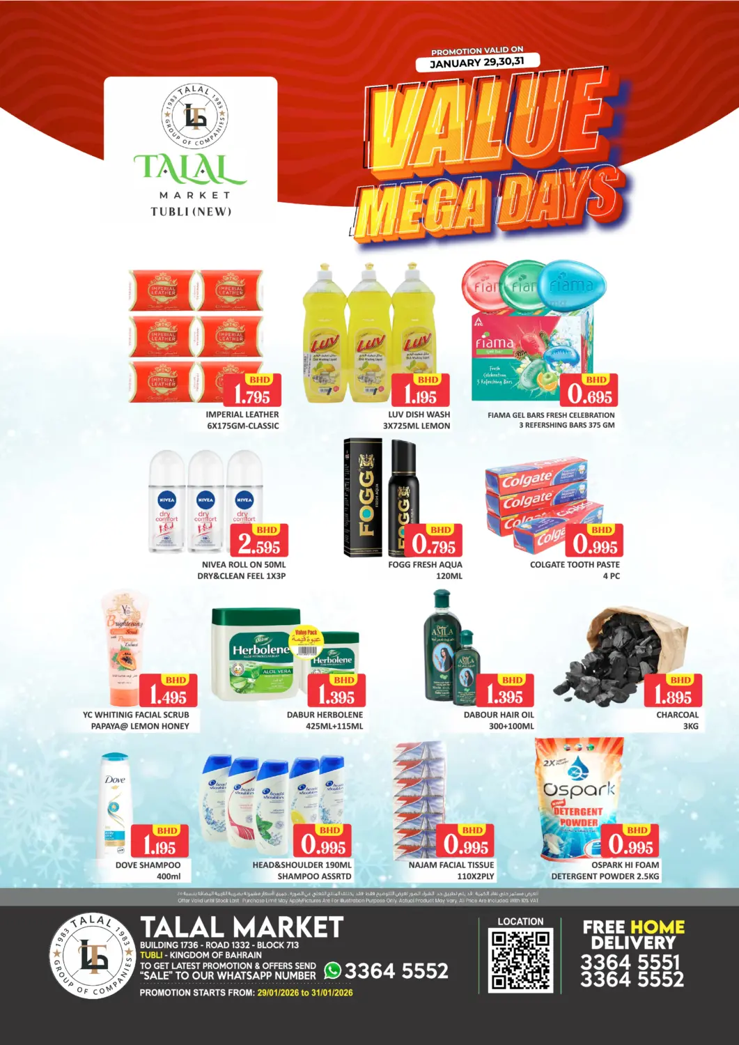 Bahrain Talal Markets offers in D4D Online. Tubli - Value Mega Days. . Till 31st January