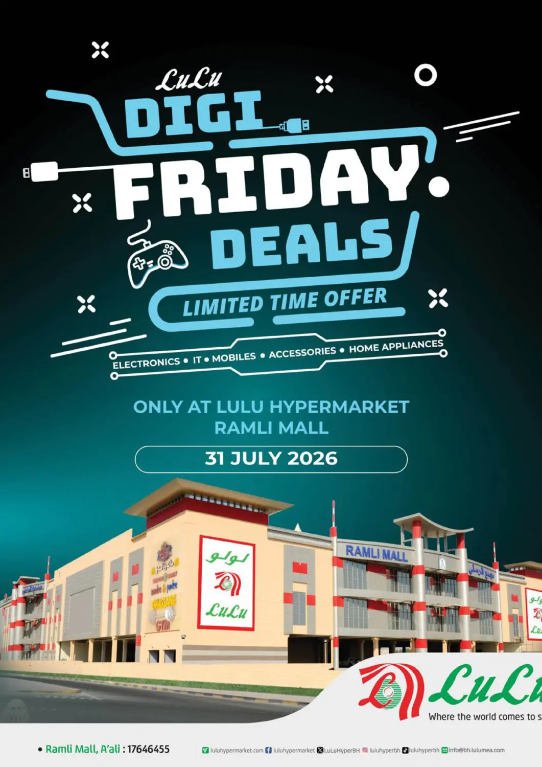 Bahrain LuLu Hypermarket offers in D4D Online. Digi Friday Deals. . Only On 31st July