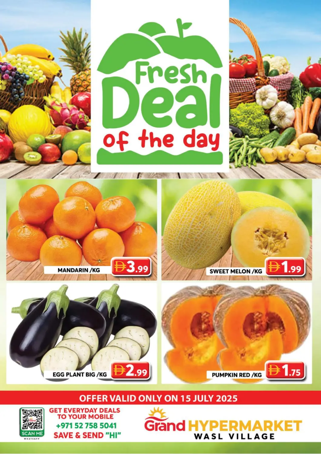 UAE - Dubai Grand Hyper Market offers in D4D Online. Wasl Village - Dubai. . Only On 15th July