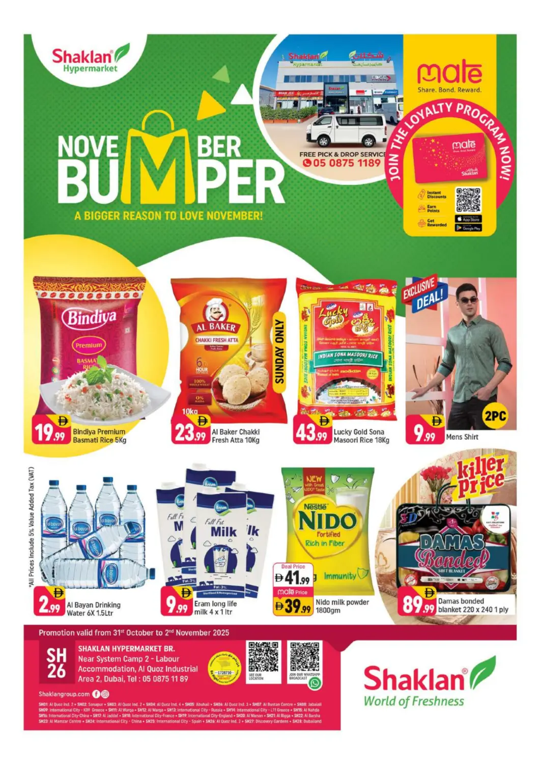 UAE - Dubai Shaklan  offers in D4D Online. Near System Camp 2 - Labour Accommodation, Al Quoz Industrial Area 4. . Till 2nd November