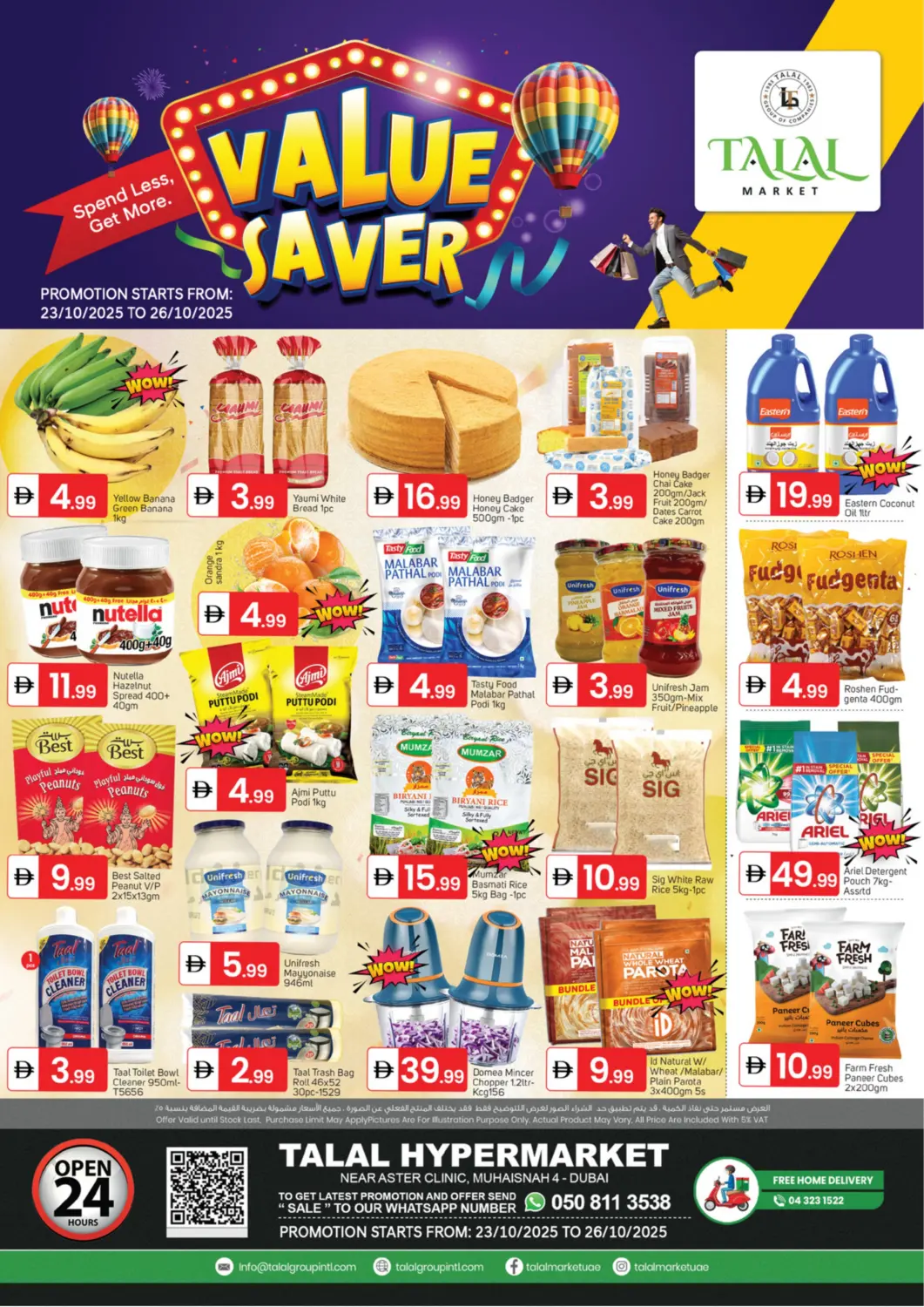 UAE - Dubai TALAL MARKET offers in D4D Online. Muhaisnah 4 ,Dubai. . Till 26th October