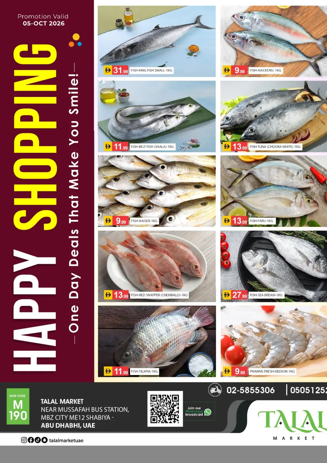 UAE - Abu Dhabi TALAL MARKET offers in D4D Online. Shabiya Me 12 - Abudhabi. . Only On5th October