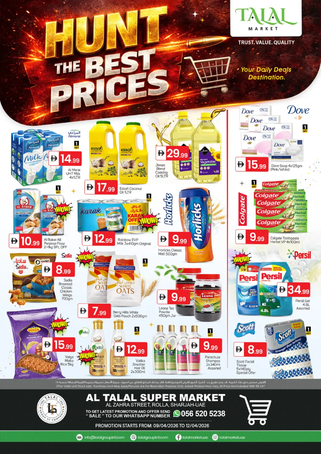 UAE - Sharjah / Ajman TALAL MARKET offers in D4D Online. Al Zahra Street, Rolla- Sharjah. . Till 12th April