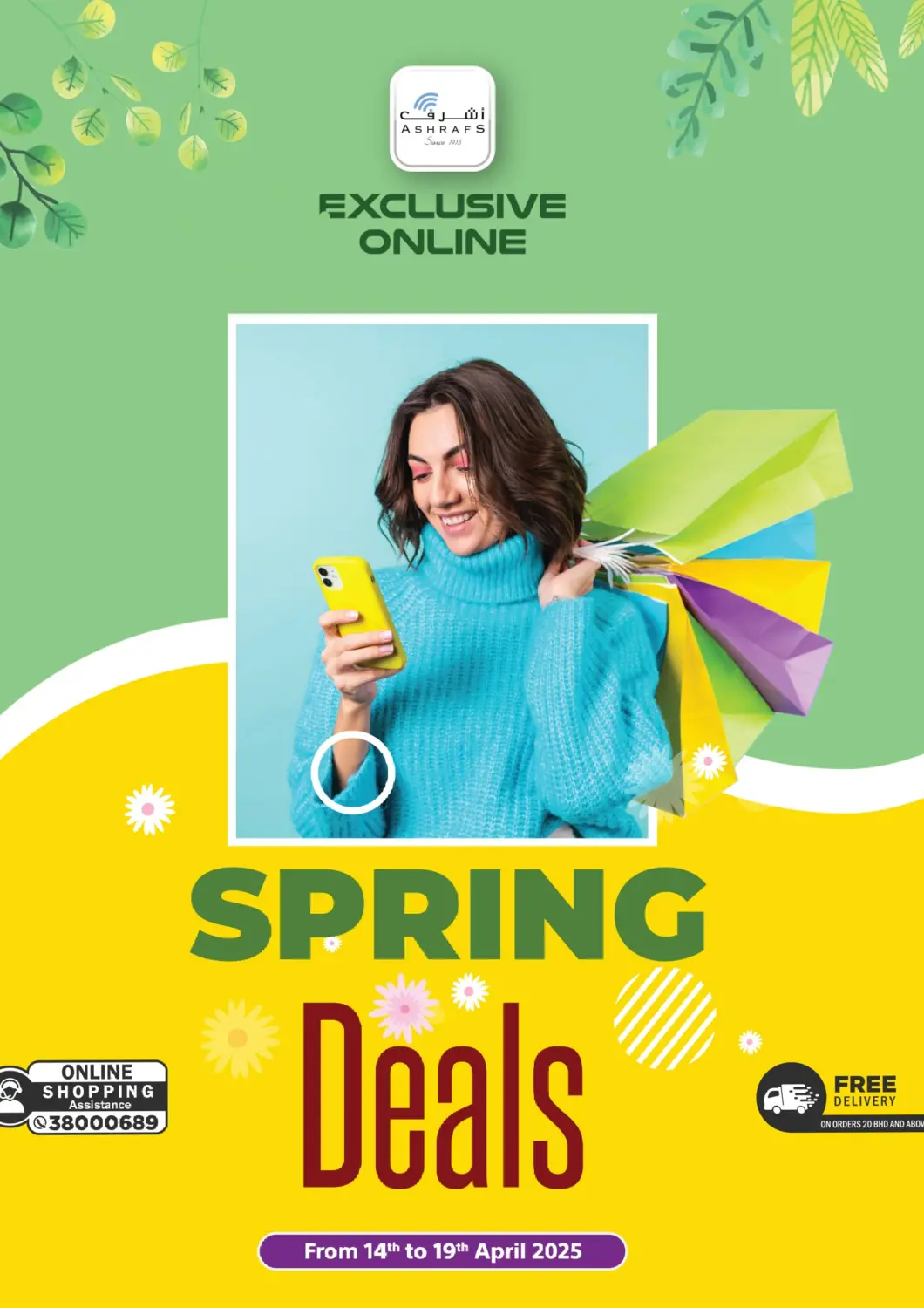 Bahrain Ashrafs offers in D4D Online. Spring Deals. . Till 19th April