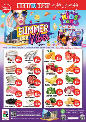 UAE - Sharjah / Ajman NIGHT TO NIGHT DEPARTMENT STORE offers in D4D Online. Summer Vibes. . Till 16th August