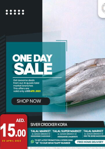 UAE - Sharjah / Ajman TALAL MARKET offers in D4D Online. Al Quasis. . Only On 3rd April