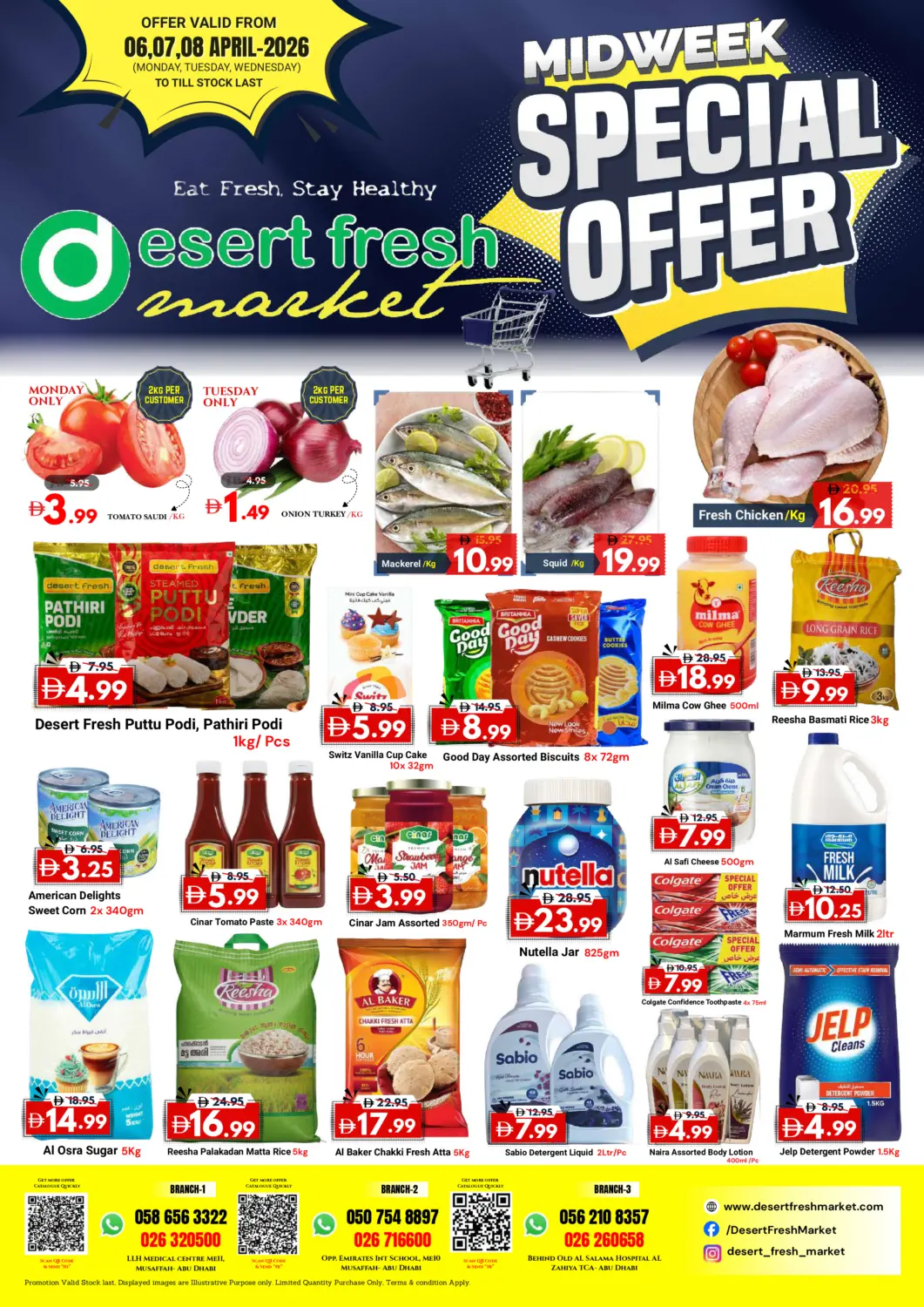 UAE - Abu Dhabi DESERT FRESH MARKET  offers in D4D Online. Midweek Special Offer. . Till 8th April