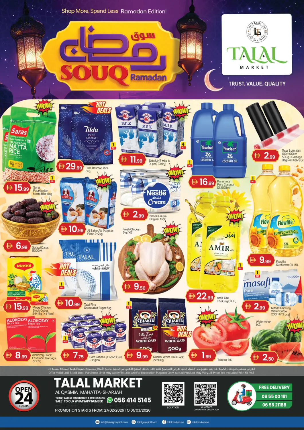 UAE - Sharjah / Ajman TALAL MARKET offers in D4D Online. Al Qasimia,Sharjah. . Till 1st March