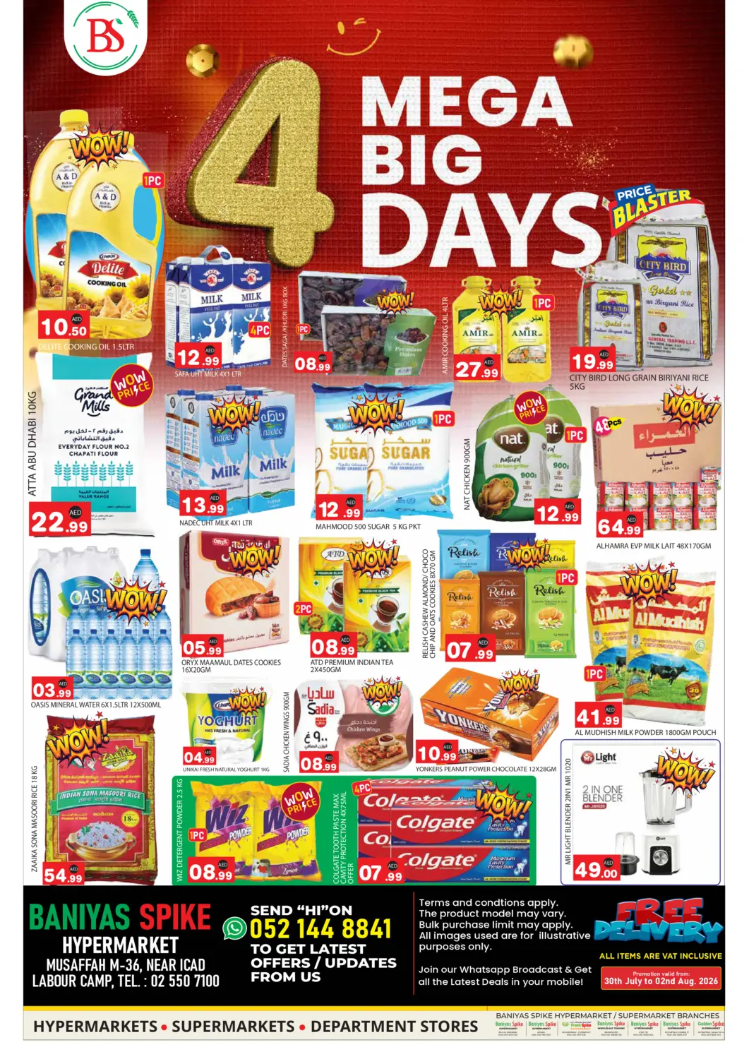 UAE - Abu Dhabi Baniyas Spike  offers in D4D Online. Musaffah M 36,Abu Dhabi. . Till 2nd August