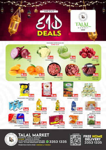 Bahrain Talal Markets offers in D4D Online. Eid Deals @ Ekker. . Till 17th June