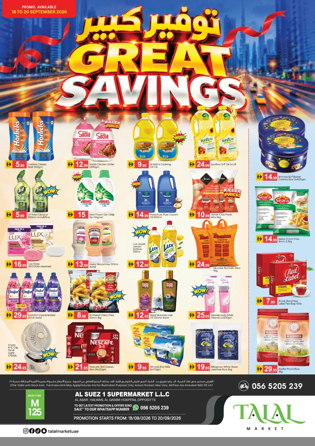 UAE - Sharjah / Ajman TALAL MARKET offers in D4D Online. Al Suez 1 Supermarket- Sharjah. . Till 20th September