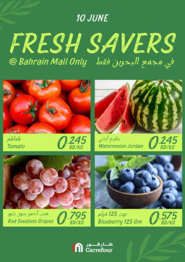 Bahrain Carrefour offers in D4D Online. Fresh Savers @Bahrain Mall. . Only On 10th June