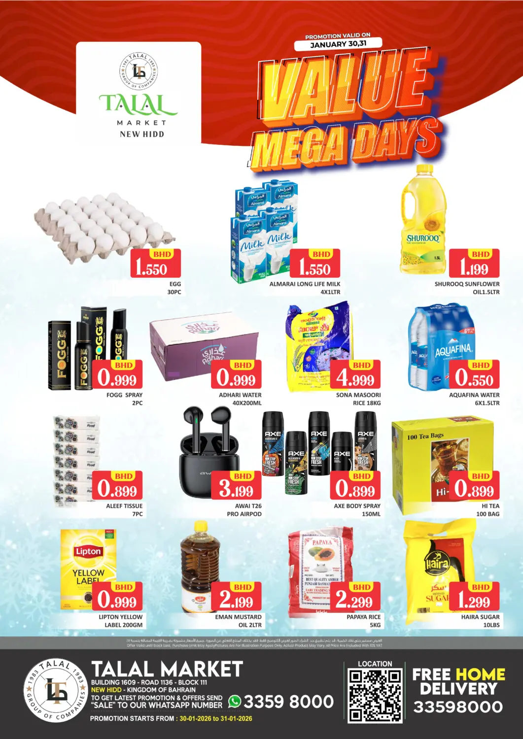 Bahrain Talal Markets offers in D4D Online. New Hidd - Value Mega Days. . Till 31st January