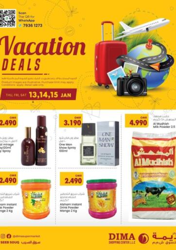 Oman - Muscat Dima Shopping Centre LLC offers in D4D Online. Vacation Deals. . Till 15th January