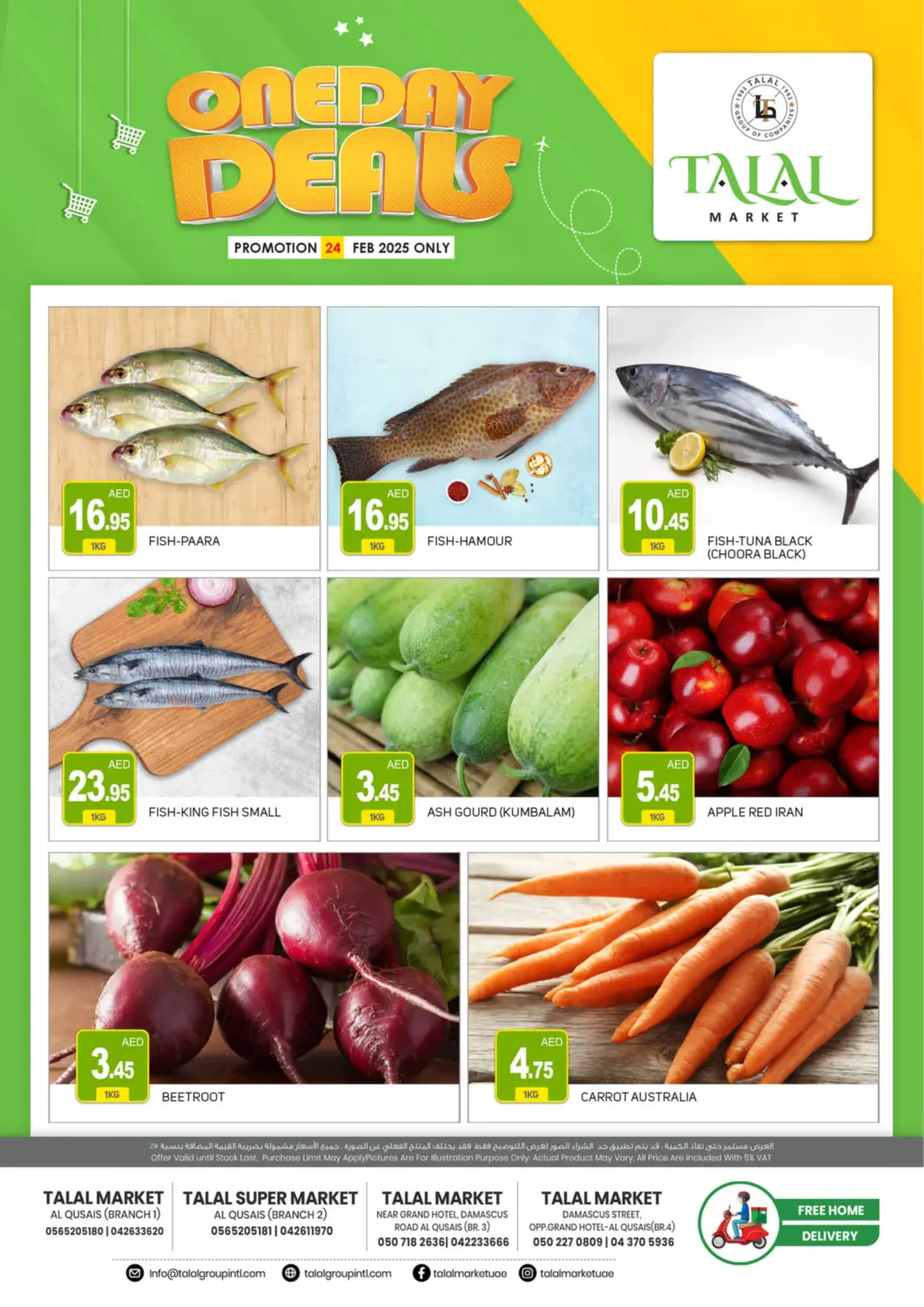 UAE - Dubai TALAL MARKET offers in D4D Online. Al Qusais- Dubai. . Till 24th February