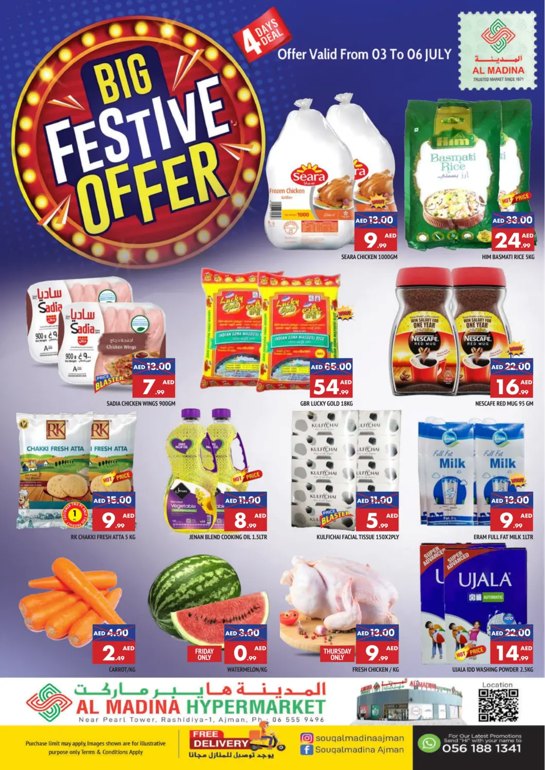 UAE - Sharjah / Ajman AL MADINA offers in D4D Online. Rashidiya 1- Ajman. . Till 6th July