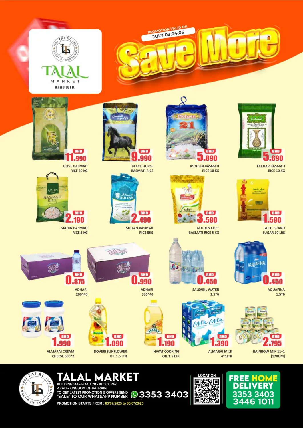 Bahrain Talal Markets offers in D4D Online. Save More @Arad(old). . Till 5th July