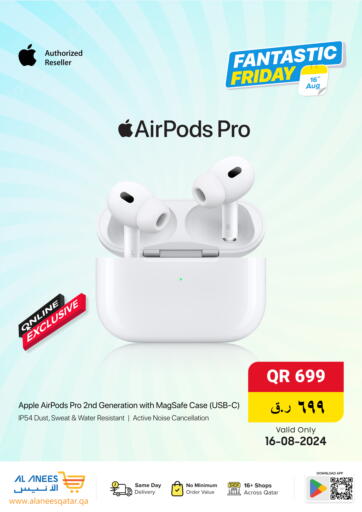 Qatar - Al-Shahaniya Al Anees Electronics offers in D4D Online. Fantastic Friday. . Only On 16th August