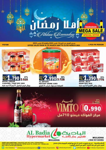 Oman - Muscat AL Badia Hypermarket offers in D4D Online. Ahlan Ramadan. . Till 23rd March