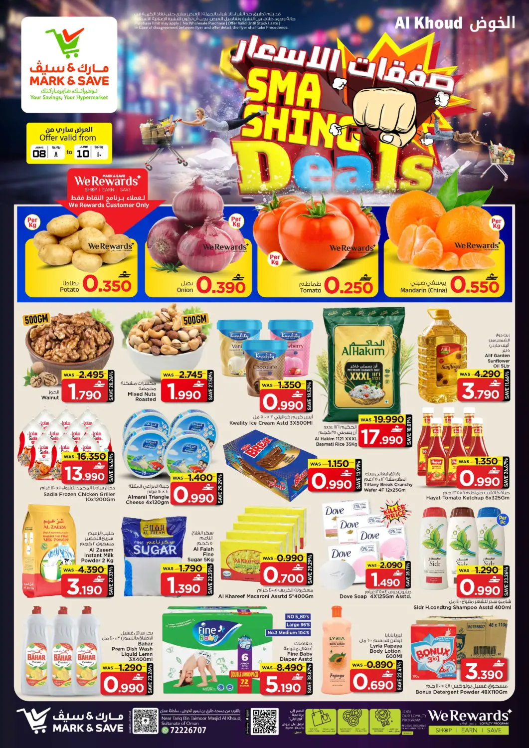 Oman - Muscat MARK & SAVE offers in D4D Online. Al Khoud - Smashing Deals. . Till 10th June