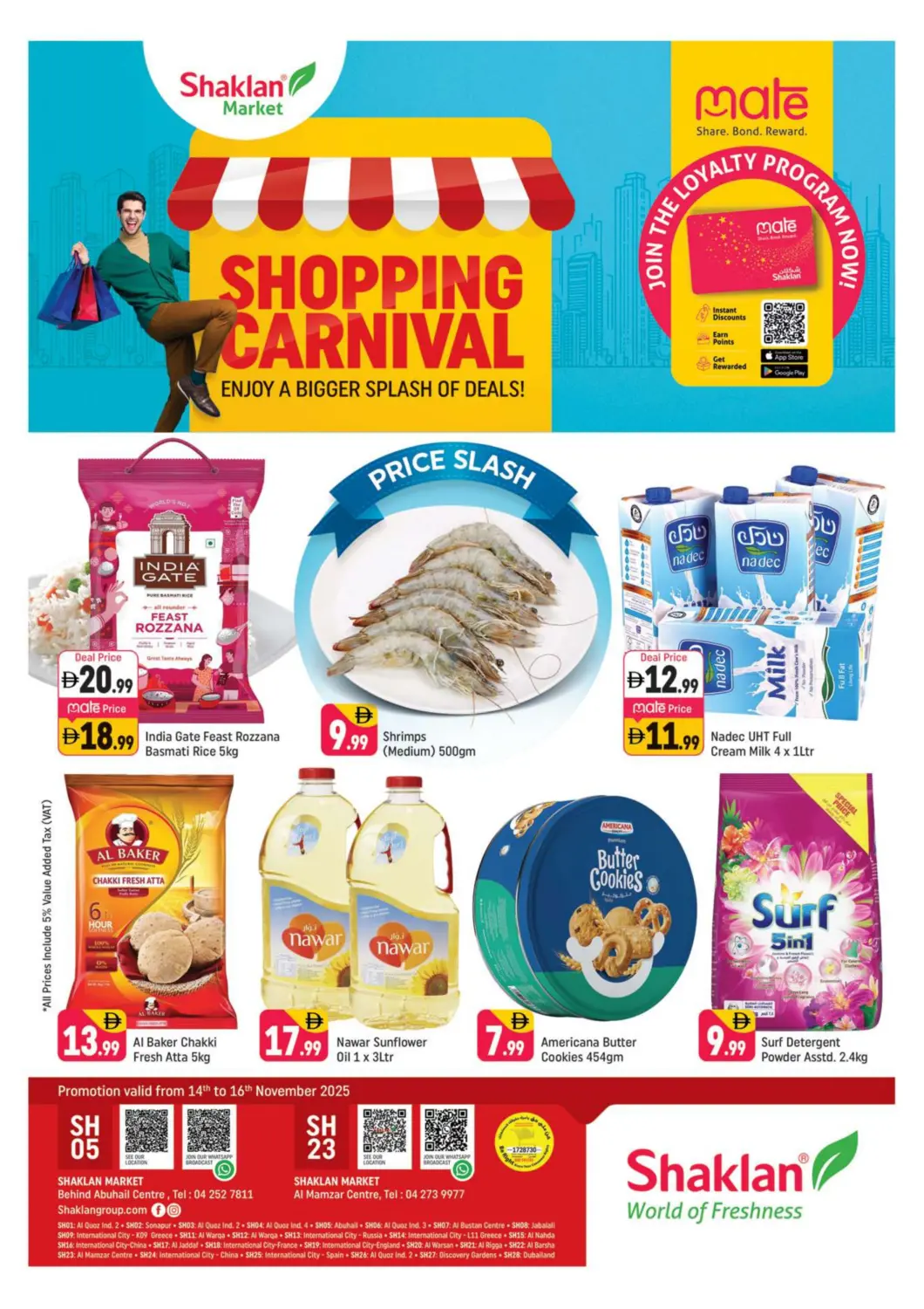 UAE - Dubai Shaklan  offers in D4D Online. Behind Abuhail Centre, Al Mamzar Centre. . Till 16th November