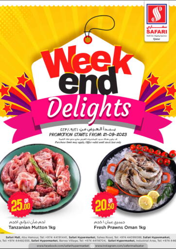 Qatar - Al Rayyan Safari Hypermarket offers in D4D Online. Weekend Delights. . Only On 21st September
