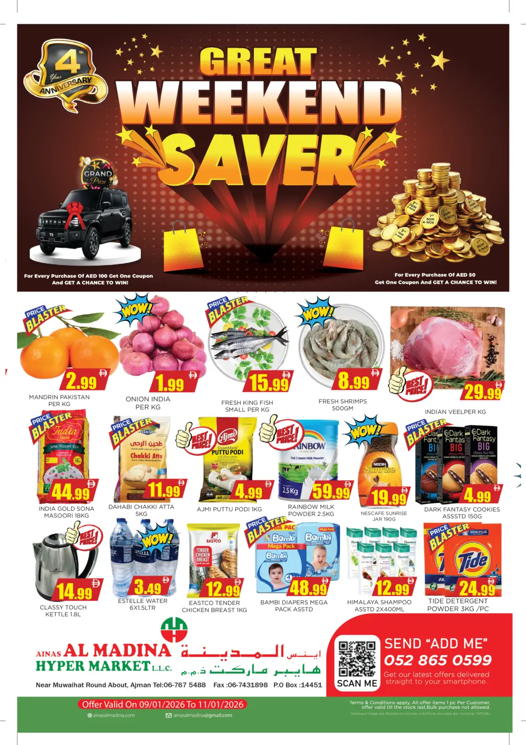 UAE - Sharjah / Ajman Ainas Al madina hypermarket offers in D4D Online. Great Weekend Saver. . Till 11th January