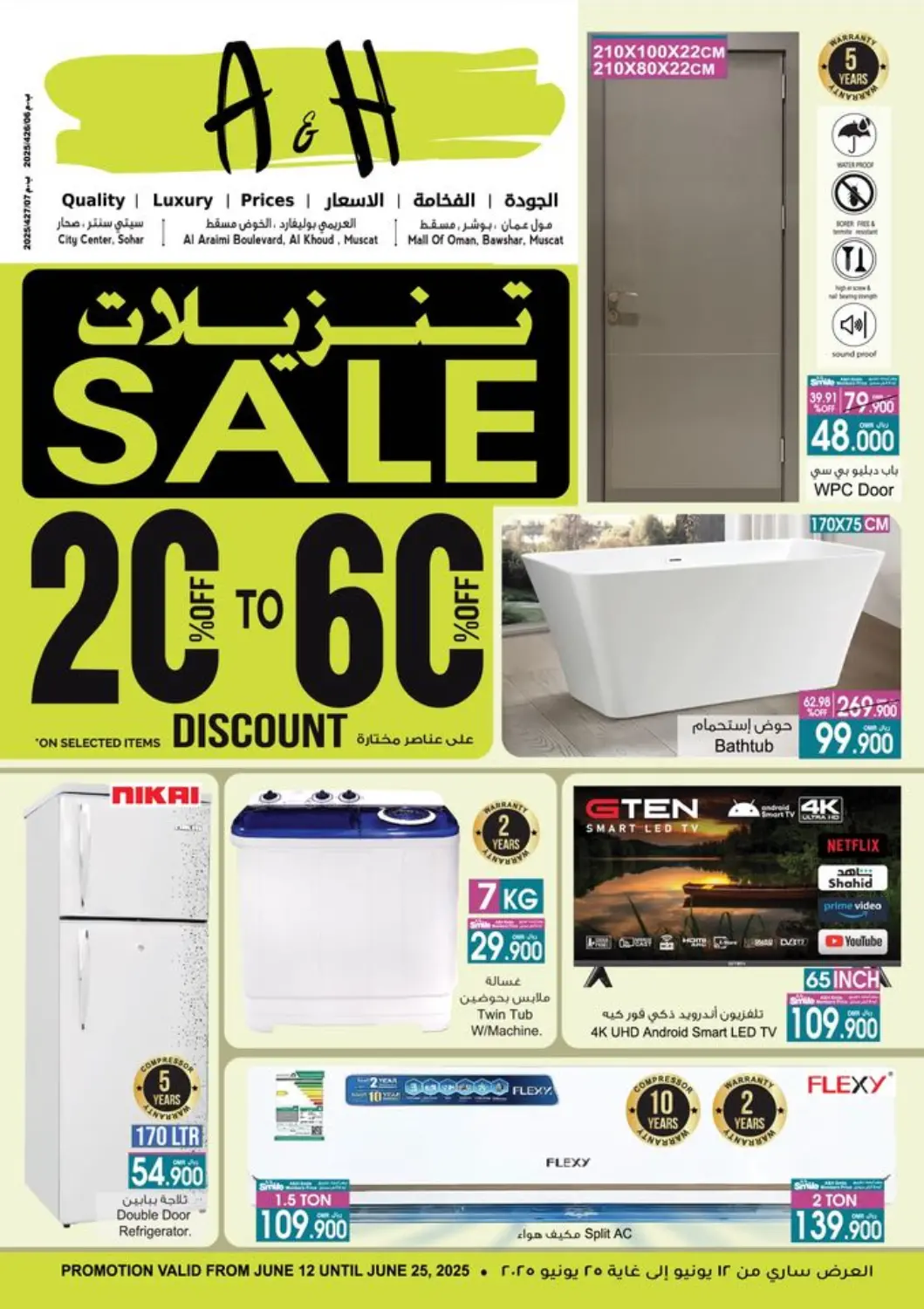 Oman - Muscat A & H offers in D4D Online. Special Offer. . Till 25th June