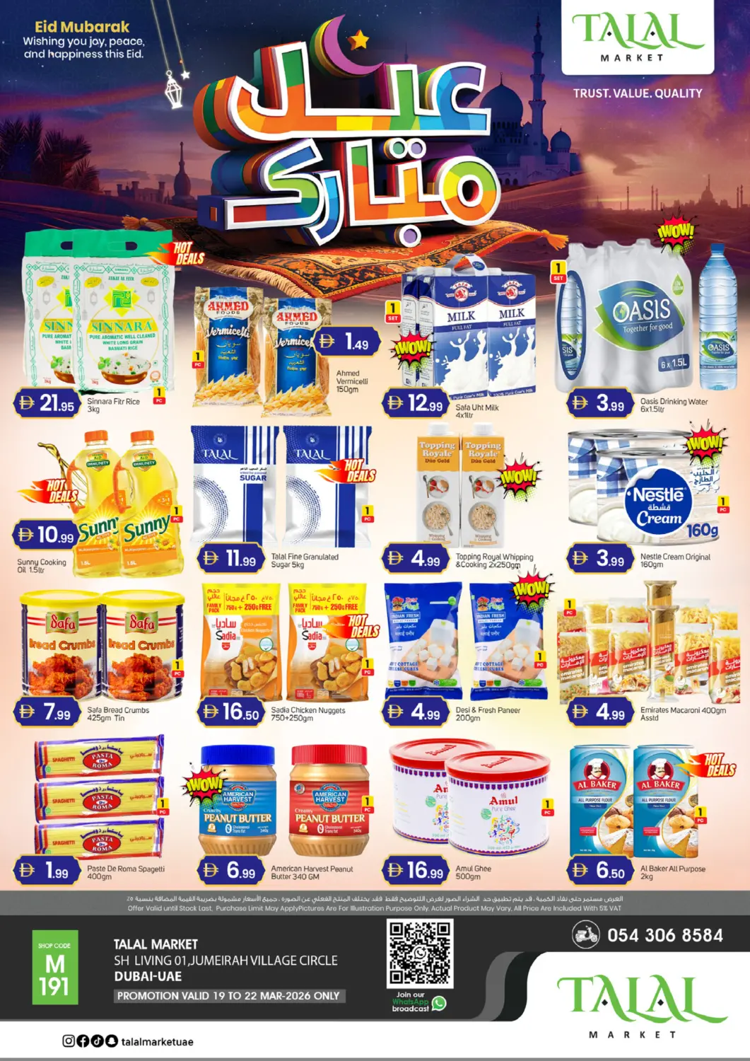 UAE - Dubai TALAL MARKET offers in D4D Online. Jumerirah Village Circle-Dubai. . Till 22nd March