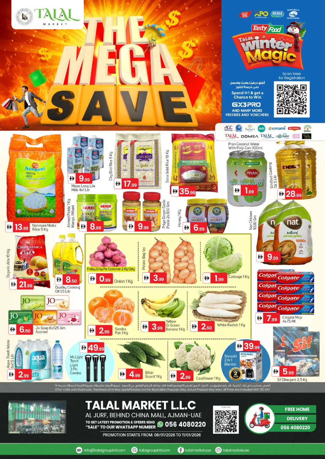 UAE - Sharjah / Ajman TALAL MARKET offers in D4D Online. Al Jurf 1-Ajman. . Till 11th January