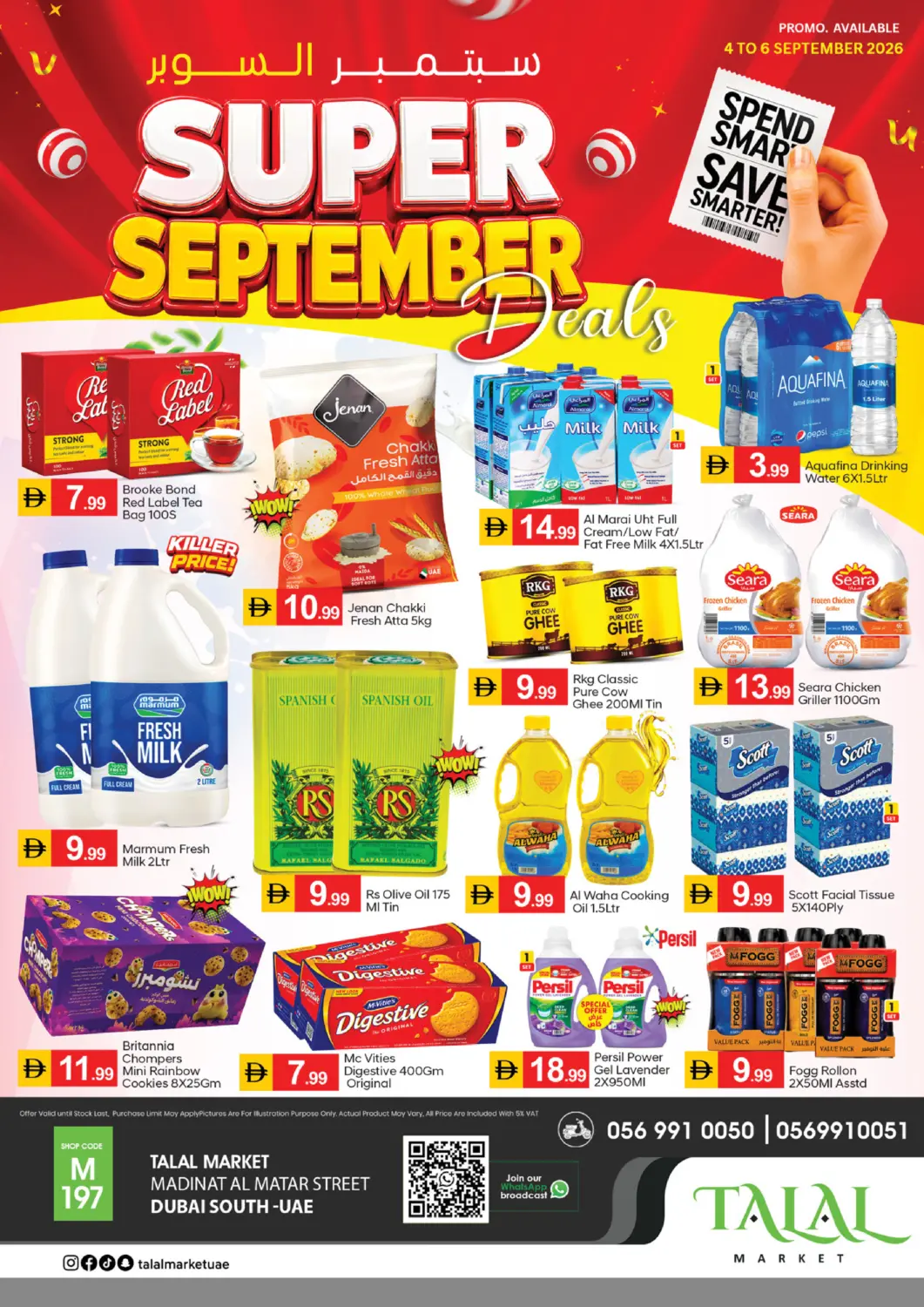 UAE - Dubai TALAL MARKET offers in D4D Online. Madinat Al Matar Street, Dubai South. . Till 6th September