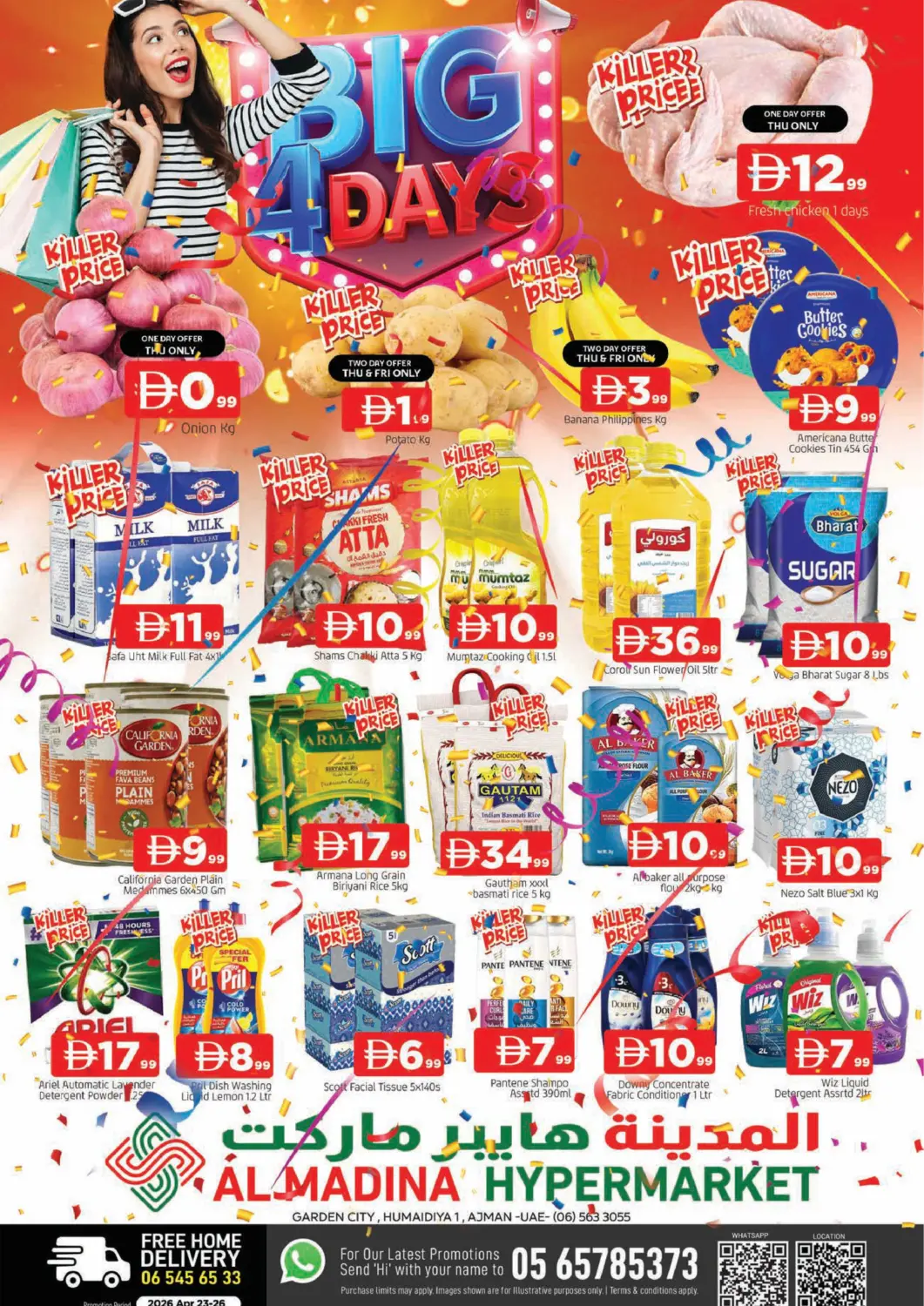UAE - Sharjah / Ajman AL MADINA offers in D4D Online. Garden City , Humaidiya 1 - Ajman. . Till 26th April