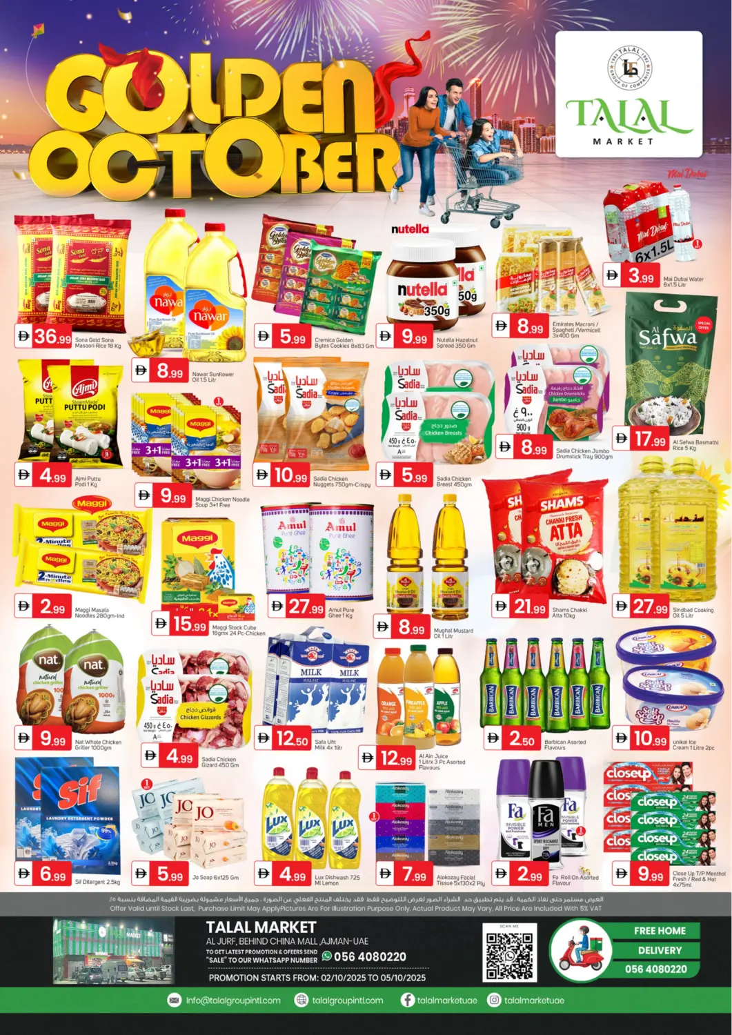 UAE - Sharjah / Ajman TALAL MARKET offers in D4D Online. Al Jurf ,Ajman. . Till 5th October