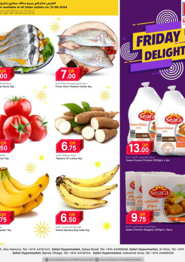 Qatar - Doha Safari Hypermarket offers in D4D Online. Friday Delights. . Only On 21st June